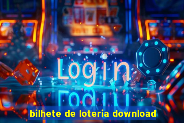 bilhete de loteria download